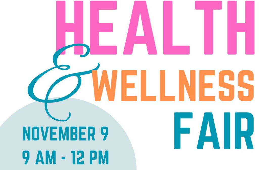 FREE Health and Wellness Fair