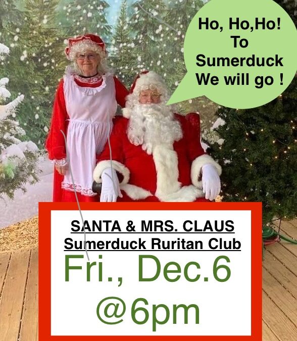 Santa & Mrs. Claus Make Early Stop at Sumerduck Ruritan Club