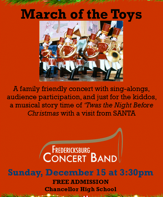 Fredericksburg Concert Band “March of the Toys”
