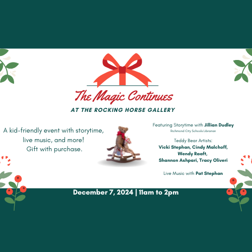 The Magic Continues at The Rocking Horse Gallery