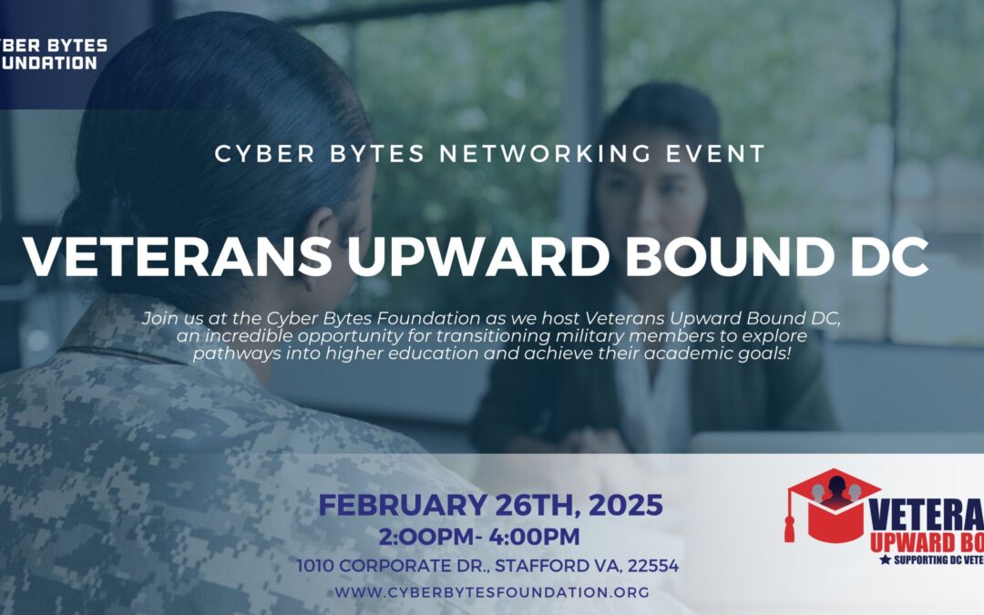 Cyber Bytes Networking Event Veterans Upward Bound