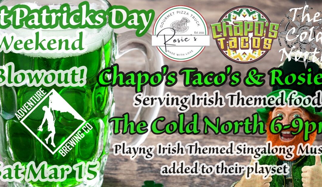 St. Patrick’s Day Weekend Blowout