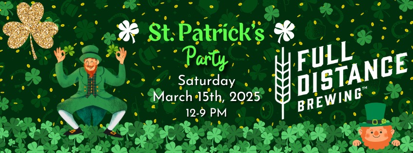 Full Distance Brewing St. Patrick’s Party