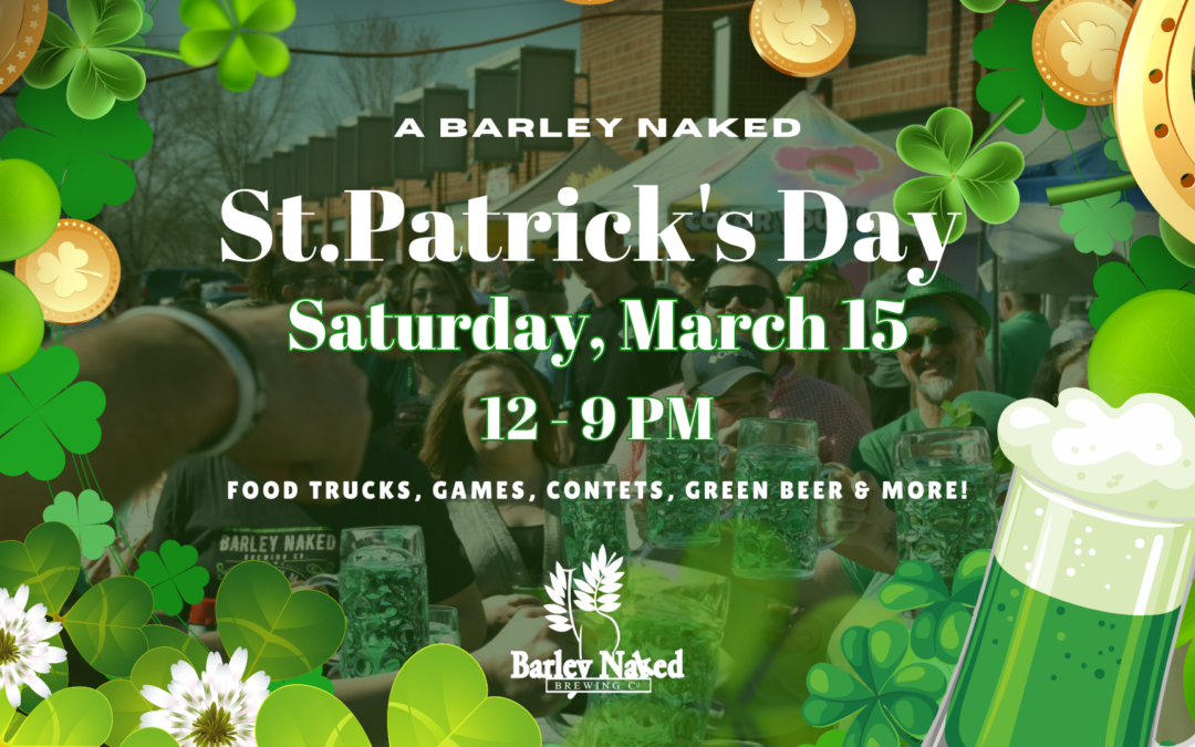 A Barley Naked St. Patrick’s Day!