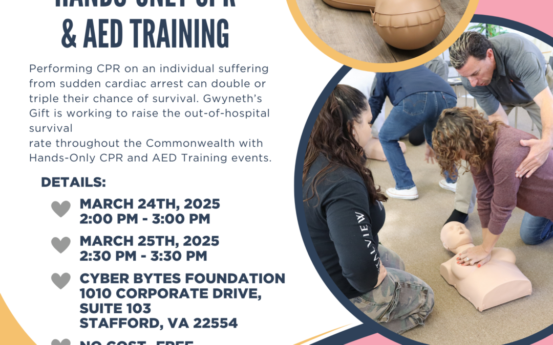 Cyber Bytes Foundation and Gwyneth’s Gift CPR Training