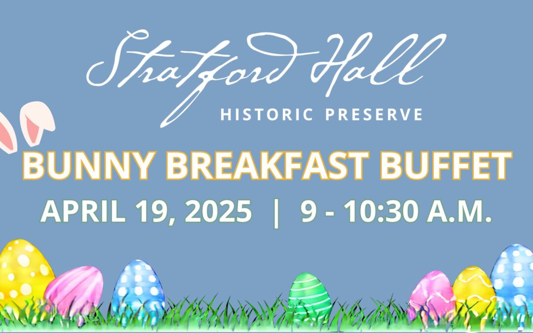 Bunny Breakfast Buffet at Stratford Hall