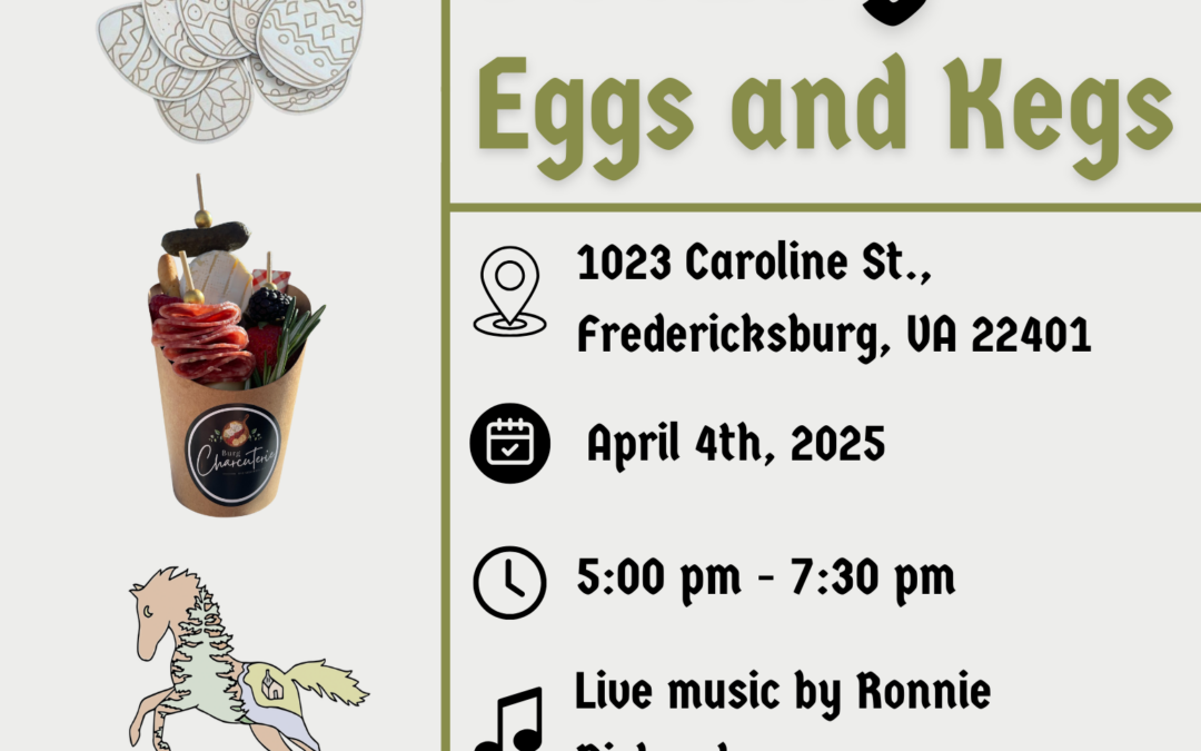 Eggs & Kegs – A First Friday Celebration!