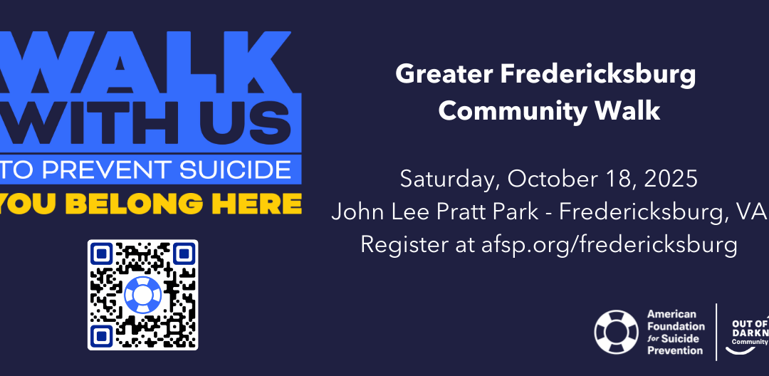 American Foundation for Suicide Prevention Greater Fredericksburg Community Walk