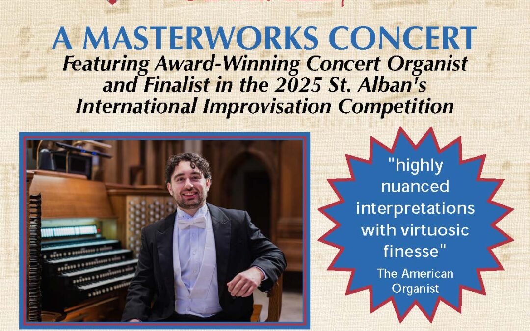 Masterworks Concert: Chase Loomer, Organist