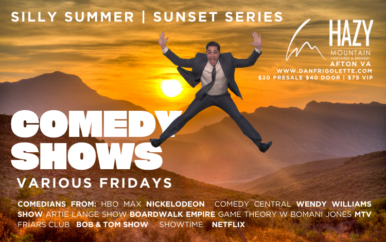 Comedy Afton | Hazy Mountain Vineyards