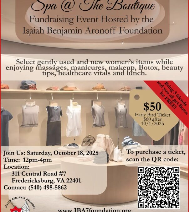 Spa @ The Boutique, hosted by the Isaiah Benjamin Aronoff Foundation