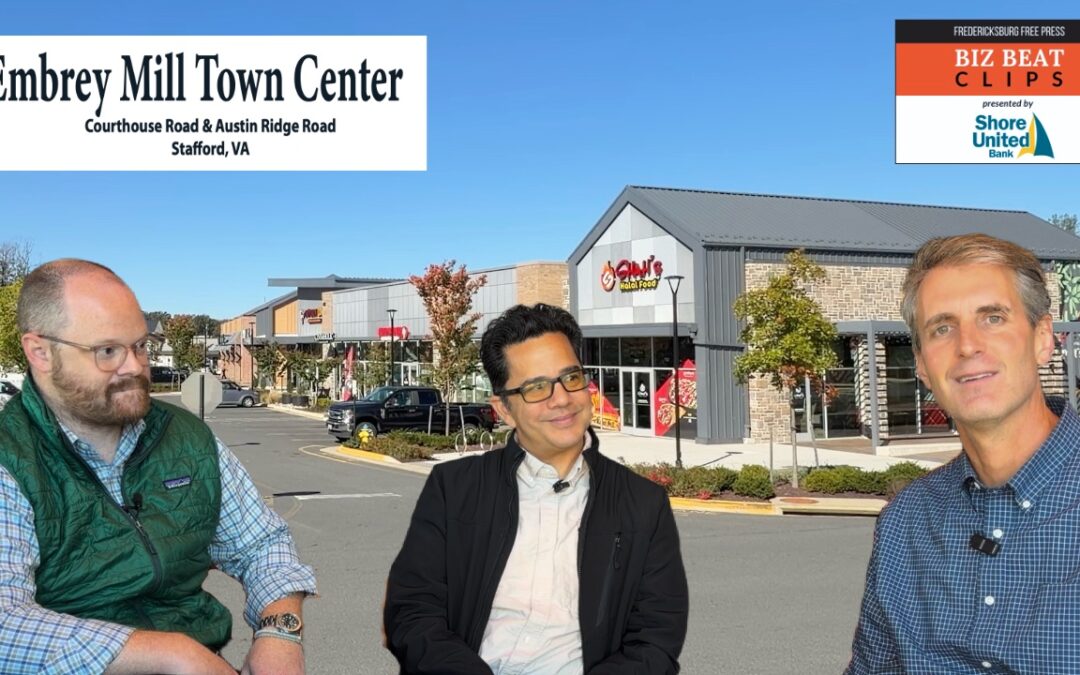 Biz Beat Clips: Embrey Mill Town Center