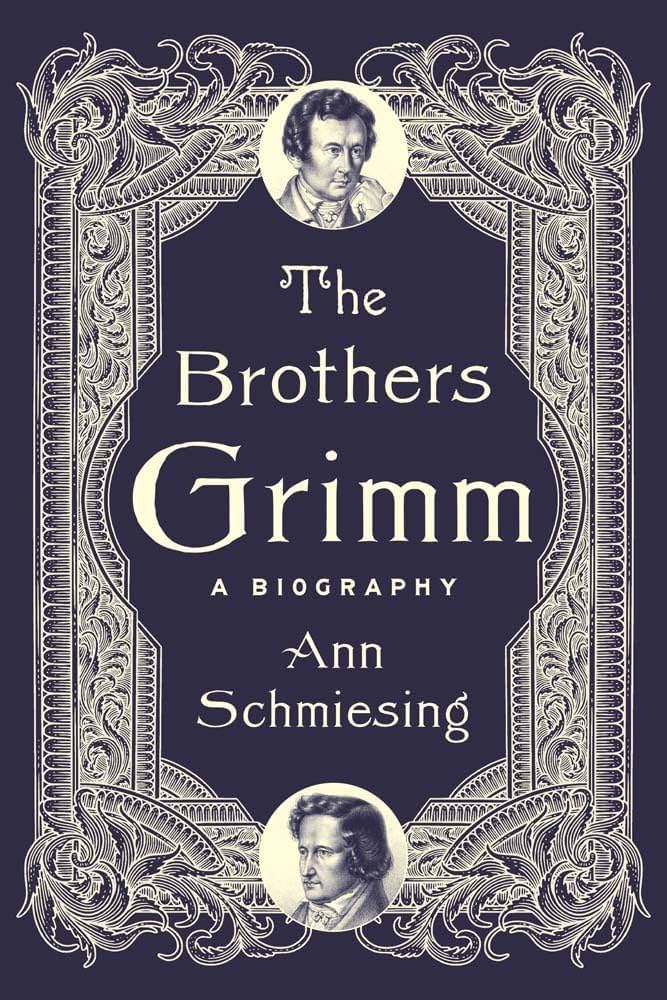 The Brothers Grimm: A Great Lives Janet Hedrick ’73 and Jack Bales Lecture with Ann Schmiesing