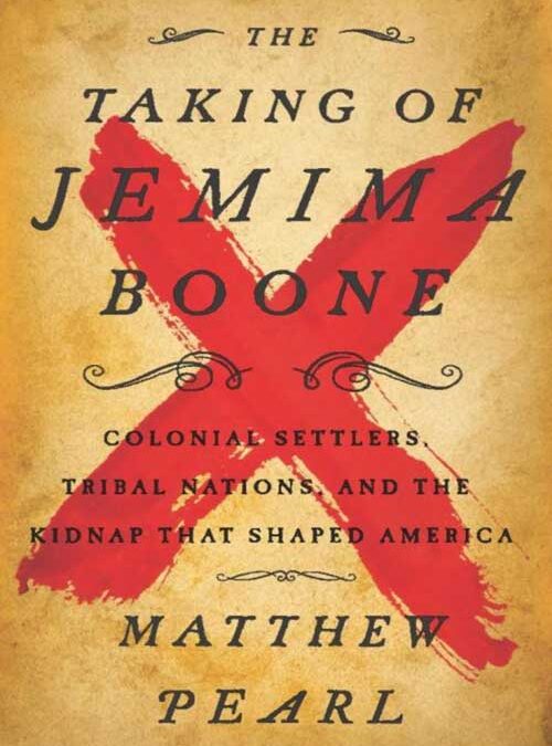 Jemima Boone: A Great Lives Irene and Curry Roberts Lecture with Matthew Pearl