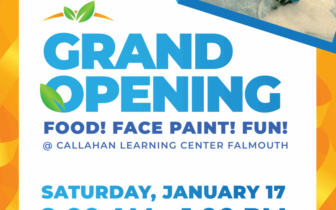 Callahan Learning Center Falmouth – Grand Opening