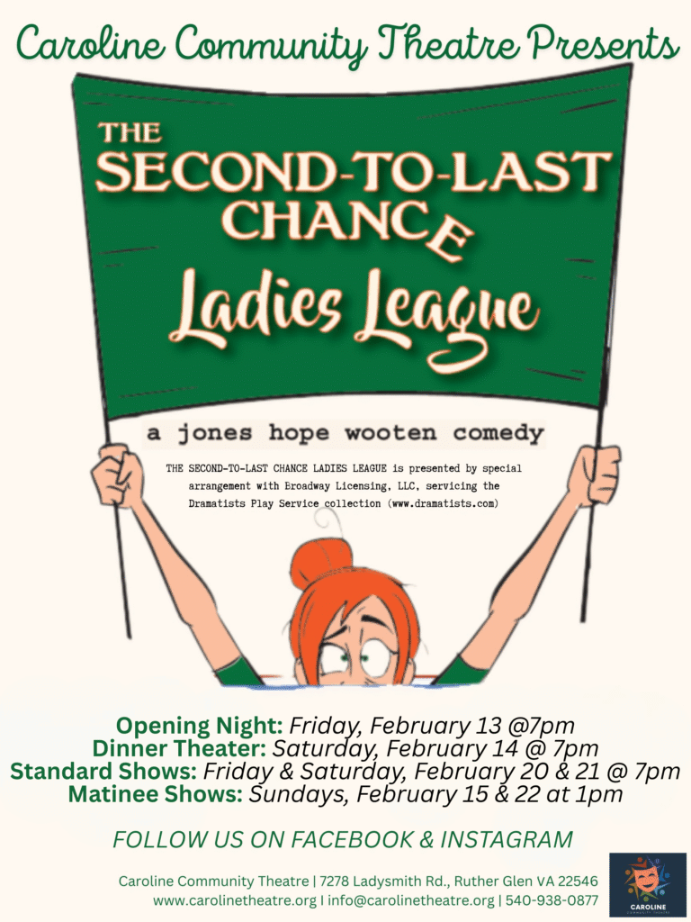 Caroline Community Theatre presents THE SECOND-TO-LAST CHANCE LADIES LEAGUE