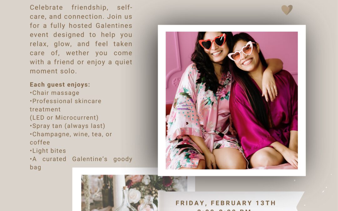 Galentine’s Glow Night