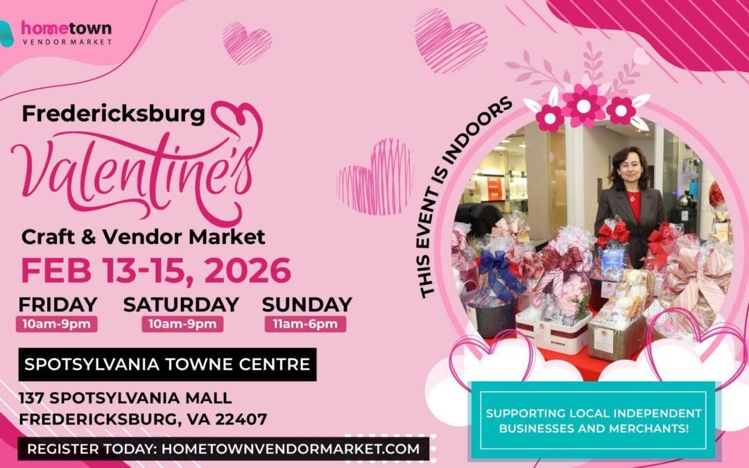 Fredericksburg Valentine’s Craft & Vendor Market