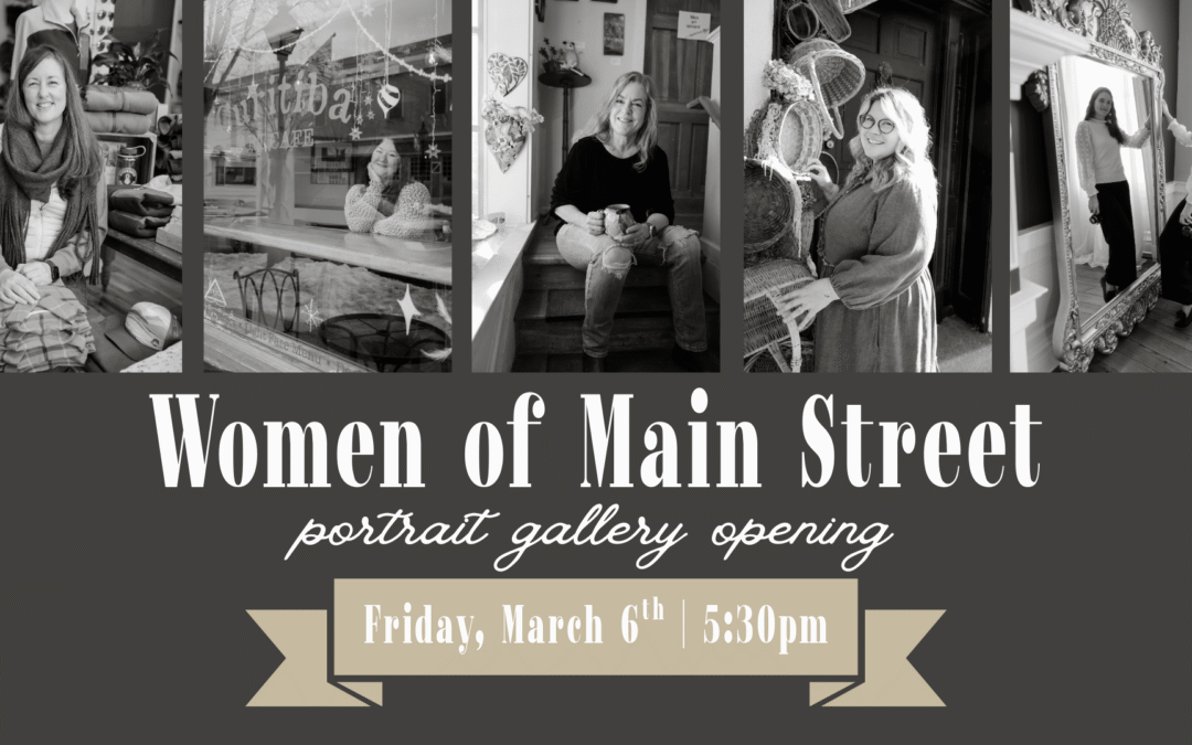 Women of Main Street – Opening Reception