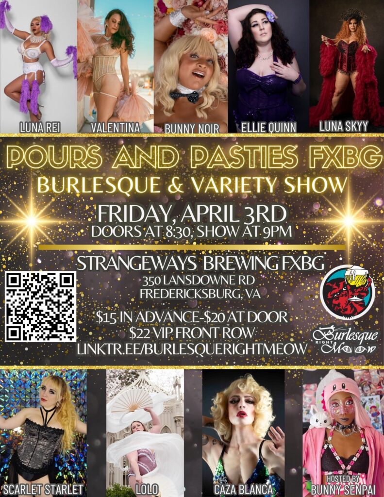 Pours and Pasties FXBG Burlesque and Variety Show!