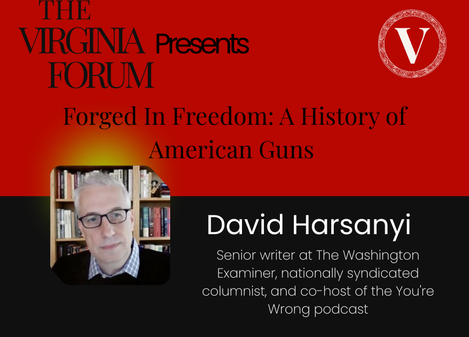 Forged in Freedom: A History of American Guns