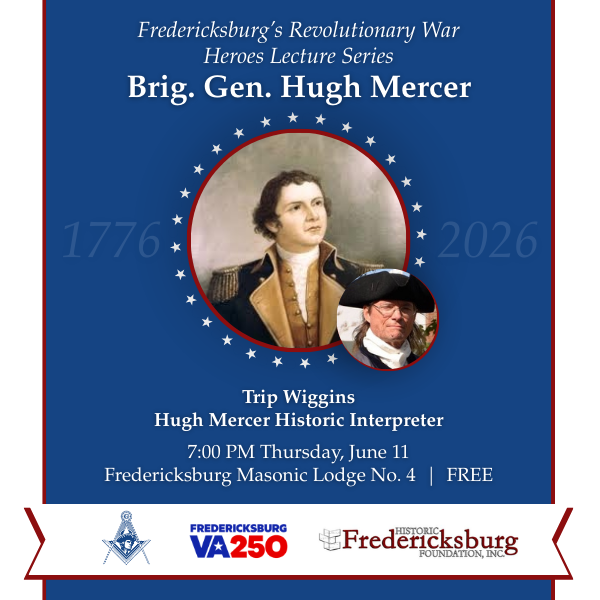 Brig. Gen. Hugh Mercer Lecture