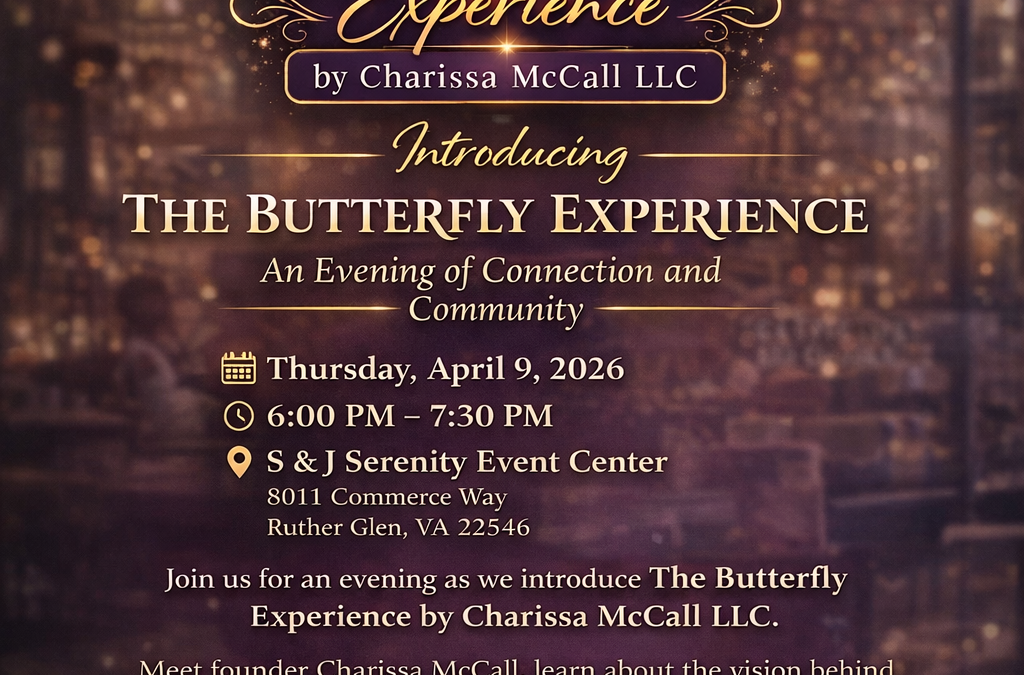 Introducing The Butterfly Experience!