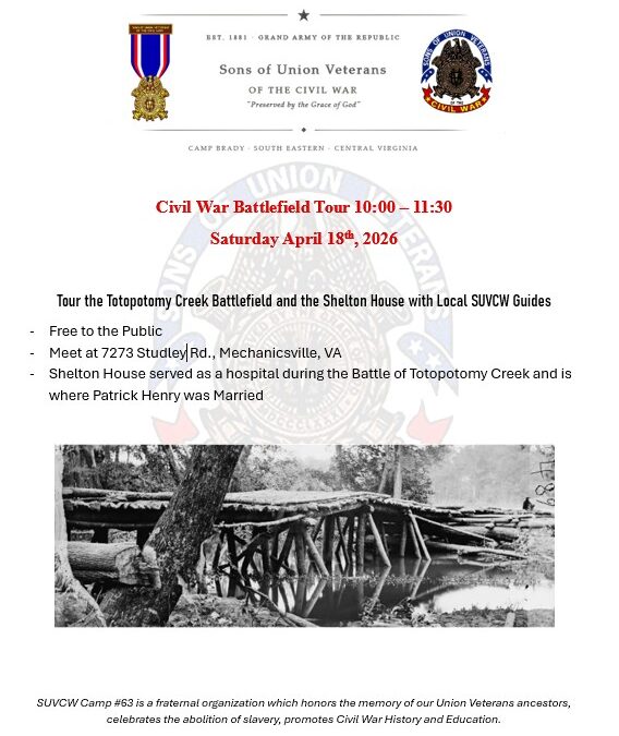 Press Release: Battlefield Tour of the Totopotomy Creek Battlefield This Saturday by the SUVCW