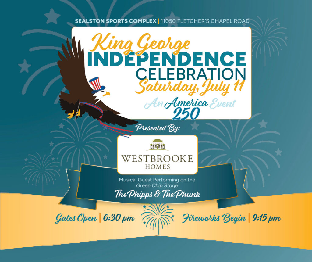 Visit King George Independence Celebration | July 11th at Sealston Sports Complex